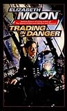 Trading in Danger