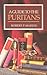 A Guide to the Puritans