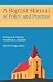 A Baptist Manual of Polity ...