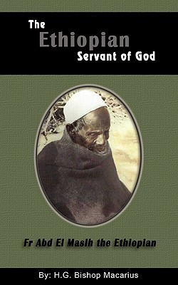 The Ethiopian Servant of Christ (Paperback)