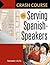 Crash Course in Serving Spanish-Speakers