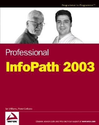 Professional InfoPath 2003 (Paperback)