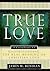 True Love: Understanding the Real Meaning of Christian Love