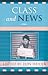 Class and News
