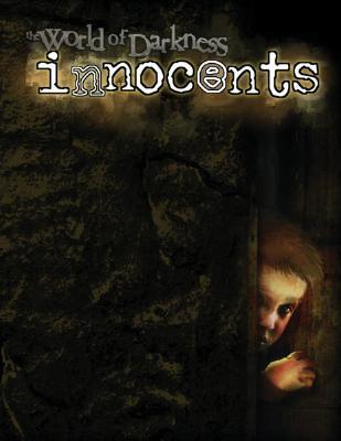 World of Darkness: Innocents (Hardcover)