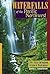 Waterfalls of the Pacific Northwest by David L. Anderson