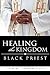 Healing The Kingdom Black P...