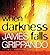 When Darkness Falls (Jack Swyteck, #6)