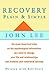 Recovery: Plain & Simple