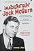 The True and Complete Story of Machine Gun Jack McGurn by Amanda J. Parr