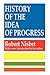 History of the Idea of Progress