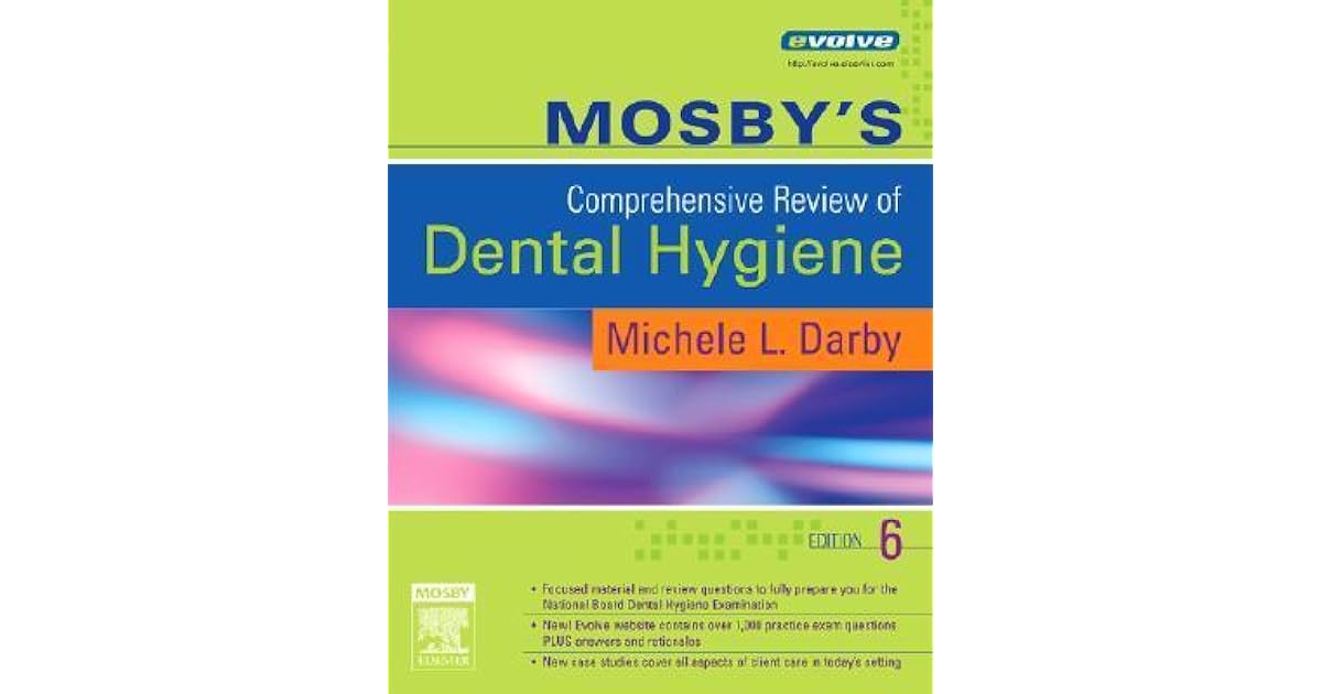 Mosby's Comprehensive Review of Dental Hygiene [With CDROM] by Michele