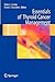 Essentials of Thyroid Cancer Management (Cancer Treatment and Research)
