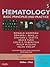 Hematology: Basic Principles and Practice, Expert Consult Premium Edition - Enhanced Online Features and Print