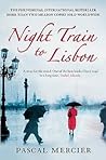 Night Train To Lisbon by Pascal Mercier