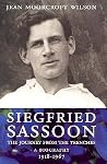Siegfried Sassoon: The Journey from the Trenches, A Biography (1918-1967) Siegfried Sassoon: The Journey from the Trenches, A Biography (1918-1967)