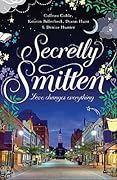 Secretly Smitten (Smitten, #2)