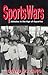 SportsWars by David W. Zang