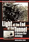 Light at the End of the Tunnel: A Vietnam War Anthology Light at the End of the Tunnel: A Vietnam War Anthology