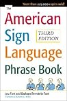 The American Sign Language Phrase Book The American Sign Language Phrase Book