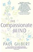 The Compassionate Mind 