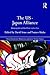 The US-Japan Alliance: Balancing Soft and Hard Power in East Asia (Nissan Institute/Routledge Japanese Studies)