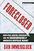 Foreclosed: High-Risk Lendi...