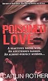 Poisoned Love Poisoned Love