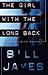The Girl with the Long Back by Bill  James