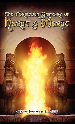 The Forbidden Grimoire Of Harut And Marut (Hardcover)