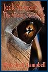 Jock Stewart and the Missing Sea of Fire by Malcolm R. Campbell