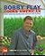 Bobby Flay Cooks American: Great Regional Recipes With Sizzling New Flavors