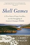 Shell Games: A Tr...