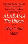 Alabama: The History of a Deep South State