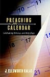 Preaching the Calendar:Â Celebrating Holidays and Holy Days