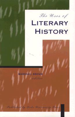The Uses of Literary History (Paperback)