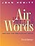 Air Words: Writing for Broadcast News