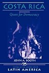 Costa Rica: Quest For Democracy (Nations of the Modern World: Latin America) Costa Rica: Quest For Democracy (Nations of the Modern World: Latin America)