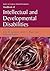Handbook of Intellectual and Developmental Disabilities (Issues in Clinical Child Psychology)