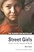 Street Girls: Hope on the S...
