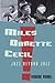 Miles, Ornette, Cecil: Jazz...