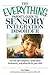 The Everything Parent's Guide To Sensory Integration Disorder by Terri Mauro