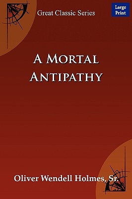 A Mortal Antipathy (Paperback)