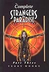 The Complete Strangers In Paradise, Volume 3, Part 3