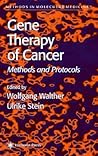 Methods in Molecular Medicine, Volume 35: Gene Therapy of Cancer: Methods and Protocols