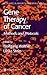 Methods in Molecular Medicine, Volume 35: Gene Therapy of Cancer: Methods and Protocols