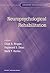 Neuropsychological Rehabilitation by Chad A. Noggle