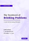 The Treatment of Drinking Problems: A Guide for the Helping Professions