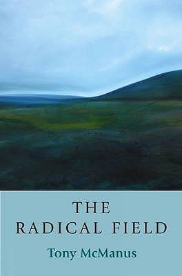 The Radical Field: Kenneth White and Geopoetics (Non-fiction)