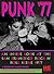 Punk '77 by James Stark